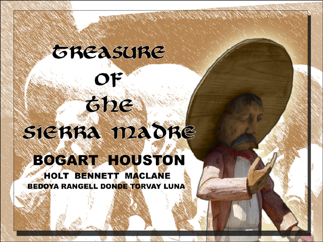 Treasure of the Sierra Madre